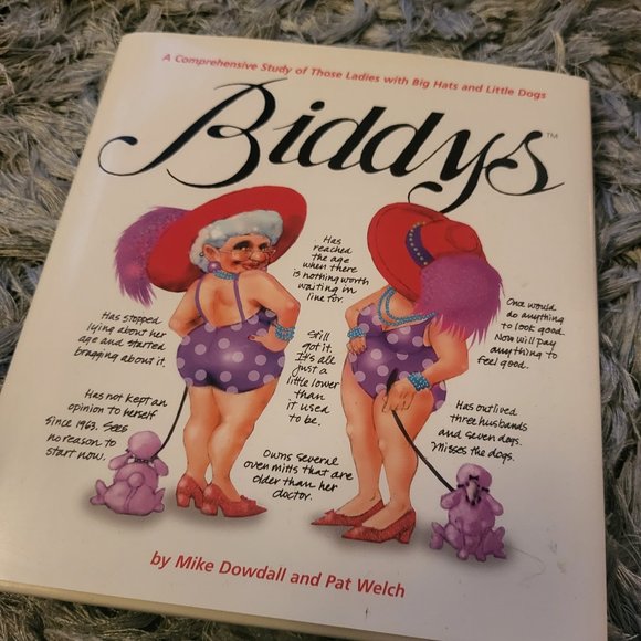 Biddy's Hardcover (Corollary to "Coots") by Mike Dowdall & Pat Welch - Picture 1 of 4